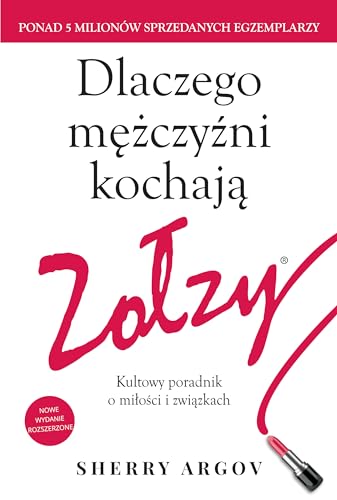 Dlaczego mezczyzni kochaja zolzy (Polish Edition)