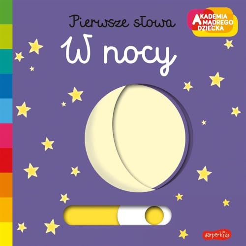 Pierwsze s?owa W nocy (AKADEMIA M?DREGO DZIECKA)