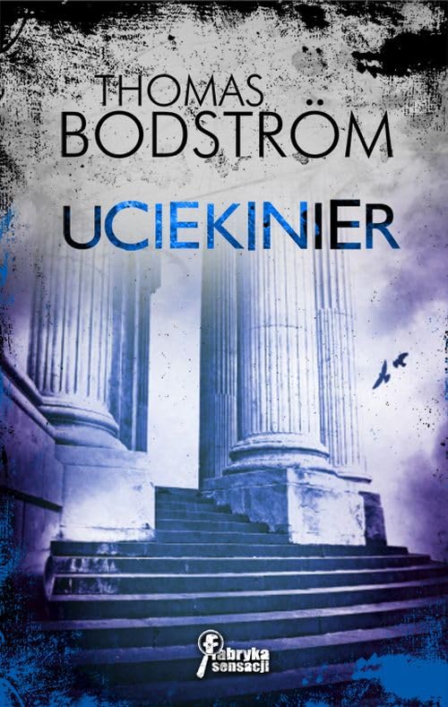Uciekinier (FABRYKA SENSACJI)