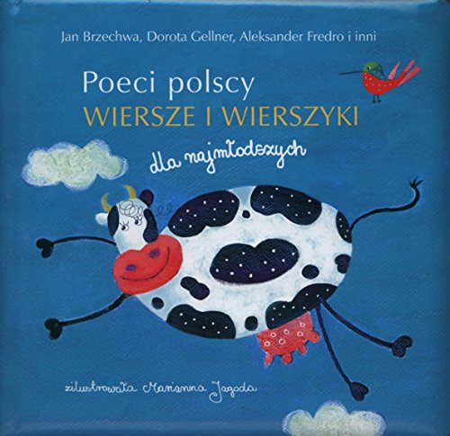 Poeci polscy Wiersze i wierszyki dla najmlodszych