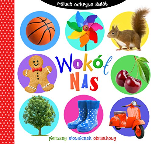 Maluch odkrywa świat Wokół nas