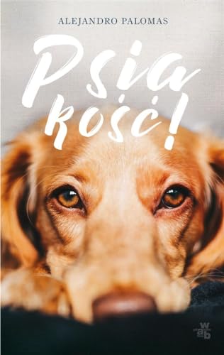 Psiakosc!
