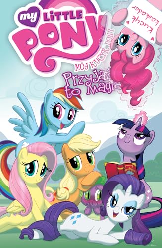 Moj Kucyk Pony Przyjazn to magia Tom 2 (KUCYK PONY KOMIKS)