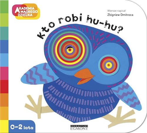 Akademia madrego dziecka Kto robi huhu