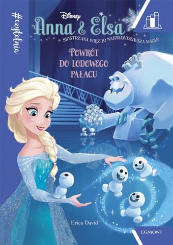 PowrĂlt do lodowego paĹacu. Anna i Elsa - Erica David [KSIÄĹťKA]
