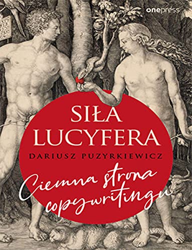 Si?a Lucyfera: Ciemna strona copywritingu