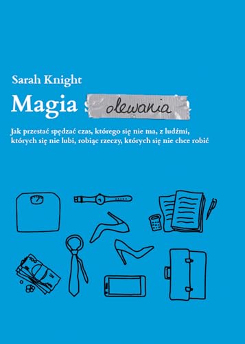Magia olewania (Polish Edition)