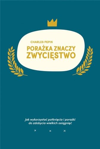 Porazka znaczy zwyciestwo