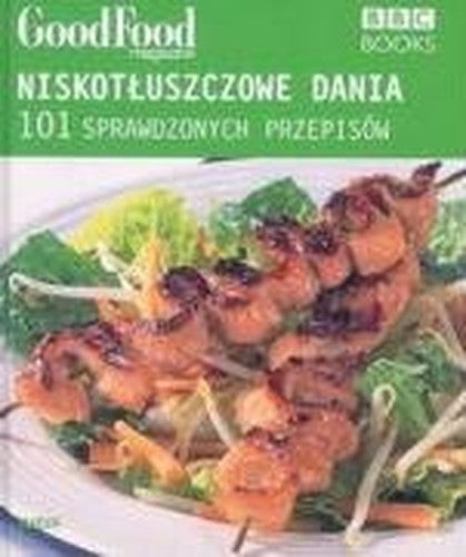 Niskotłuszczowe dania 101 sprawdzonych przepisów