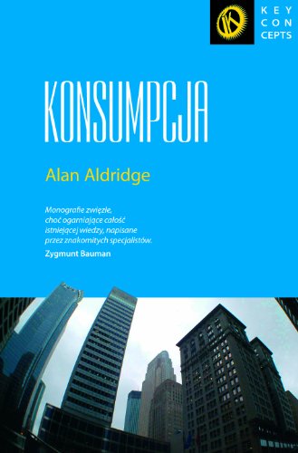 Konsumpcja (Key Concepts)