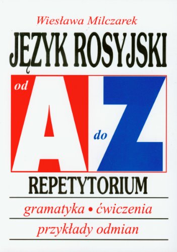 Jezyk rosyjski A-Z Repetytorium