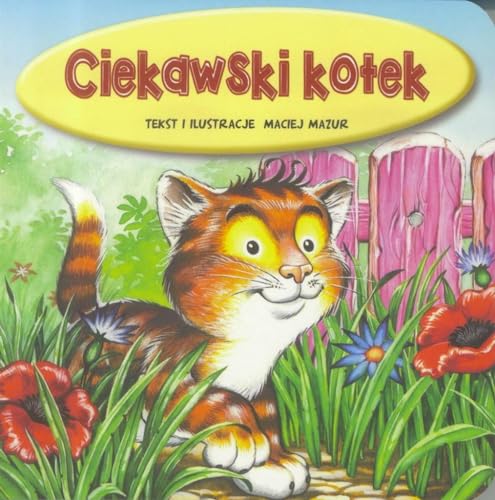 Ciekawski kotek - Maciej Mazur [KSIÄĹťKA]