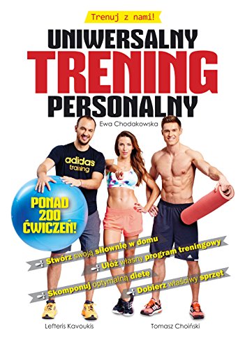 Uniwersalny trening personalny (Polish Edition)