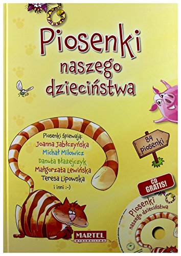 Piosenki naszego dziecinstwa (Polish Edition)