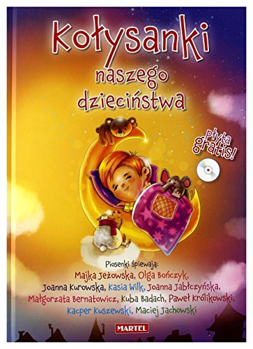 Kolysanki naszego dziecinstwa z plyta CD