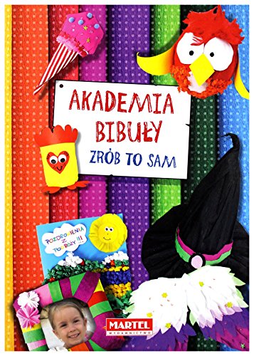 Akademia bibuly Zrob to sam