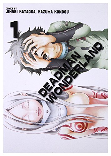 Deadman Wonderland (Tom 1) - Jinsei Kataoka, Kazuma Kondou [KOMIKS]
