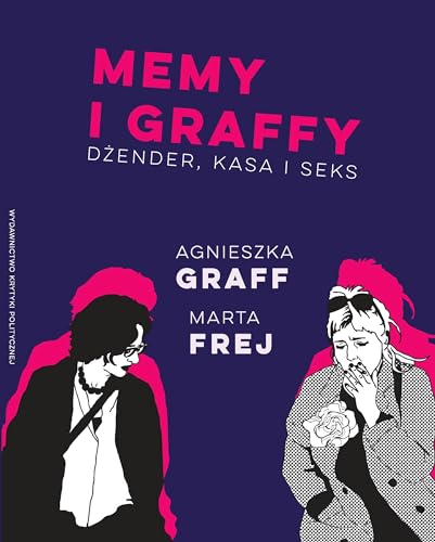 Memy i graffy: D?ender, kasa i seks