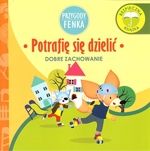 Potrafi? sie dzieli? Przygody Fenka
