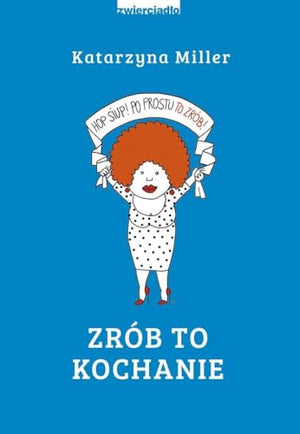 Zrob to kochanie