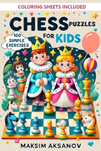 Chess Puzzles for Kids: 100 Simple Exercises