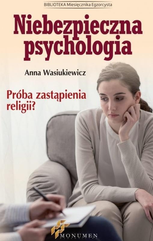 Niebezpieczna psychologia - Anna Wasiukiewicz [KSIÄĹťKA]