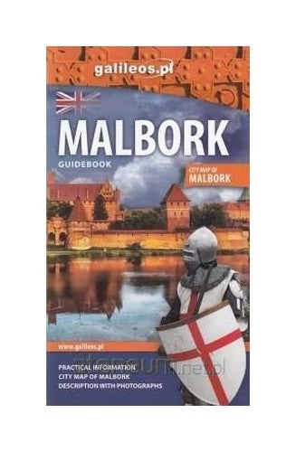 Przewodnik - Malbork wersja angielska [KSIÄĹťKA]