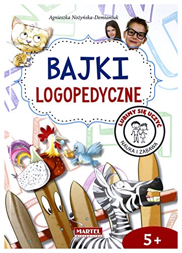 Bajki logopedyczne, 5-8 lat