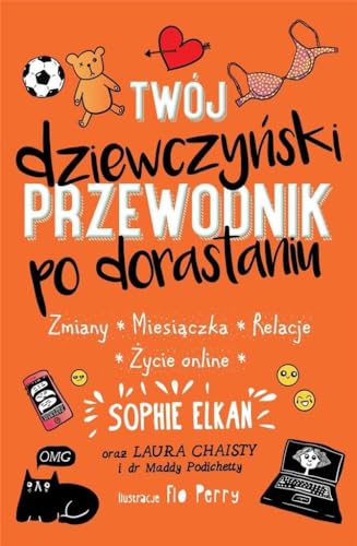Twój dziewczyński przewodnik po dorastaniu