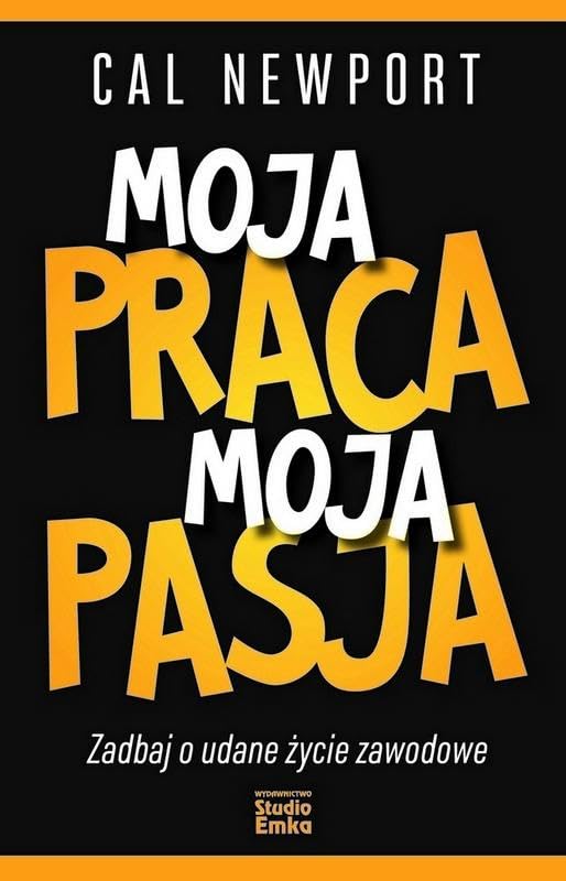 Moja praca moja pasja