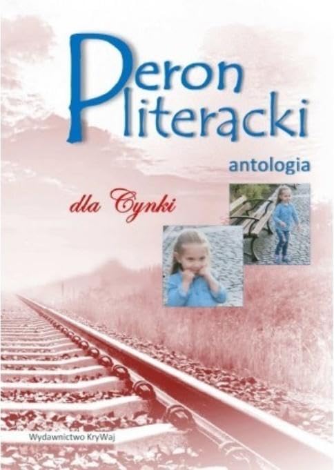 Peron literacki dla Cynki: antologia