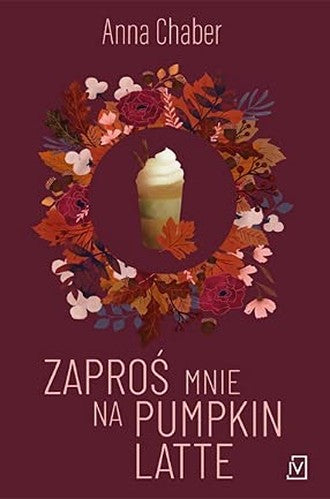 Zapro? mnie na pumpkin latte