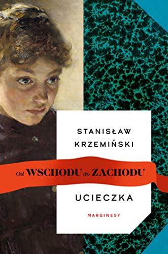 OD WSCHODU DO ZACHODU (1) (Ucieczka)