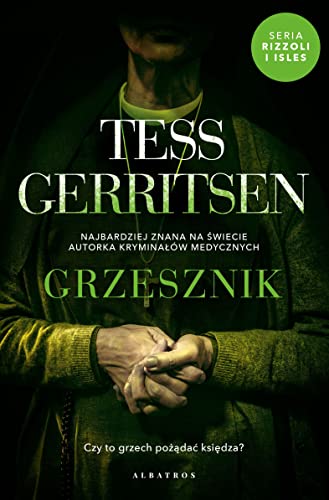 Grzesznik: Cykl Rizzoli / Isles. Tom 3