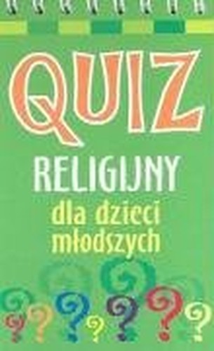 Quiz religijny dla dzieci mlodszych