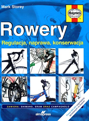 Rowery: Regulacja naprawa konserwacja