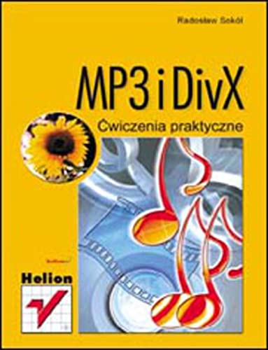 MP3 i DivX: ?wiczenia praktyczne