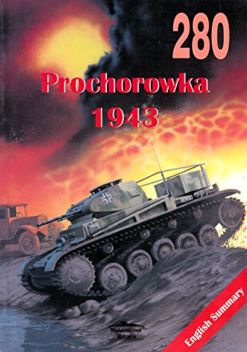 No. 280 - Prochorowka 1943
