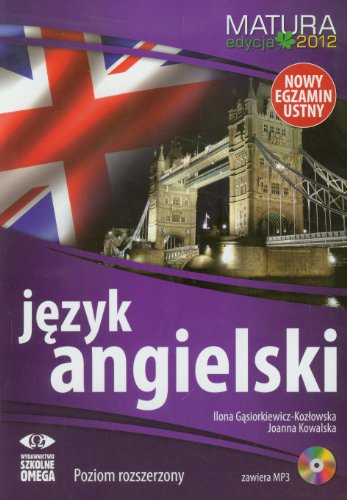 Język angielski Matura 2012 + CD mp3: Poziom rozszerzony