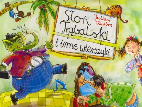 Slon Trabalski i inne wierszyki (polish)