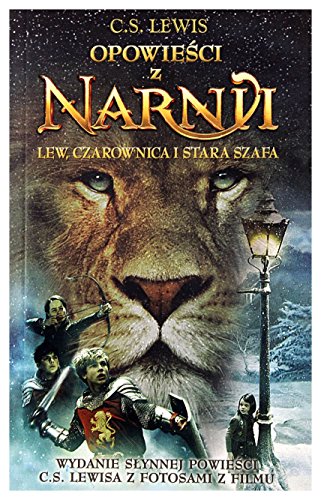 Lew Czarownica I Stara Szafa. Opowieci (Polish Edition)