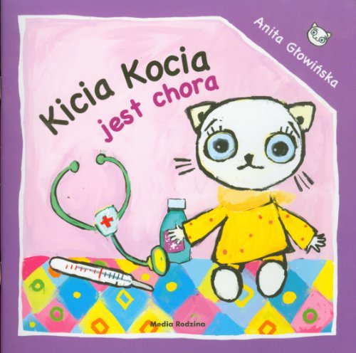 Kicia Kocia jest chora (polish)