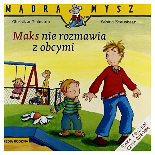 Maks nie rozmawia z obcymi