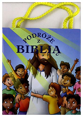PodrĂlĹze Z BibliÄ [KSIÄĹťKA]