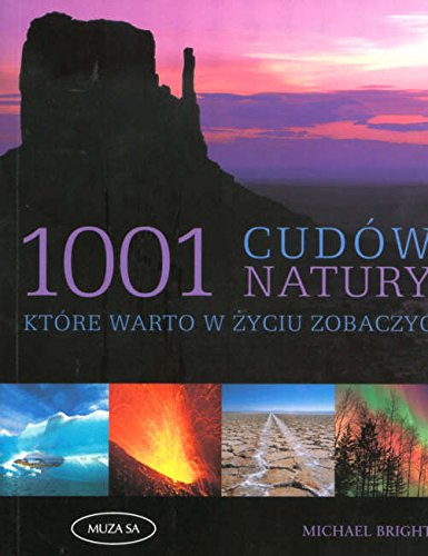 1001 cudów natury które warto w życiu zobaczyć