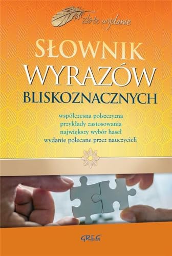 Słownik wyrazów bliskoznacznych (SŁOWNIKI SZKOLNE)