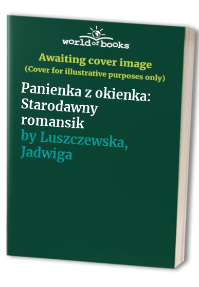 Panienka z okienka: Starodawny romansik
