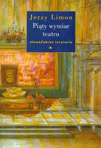 Pi?ty wymiar teatru