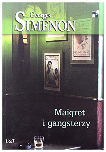 Maigret i gangsterzy