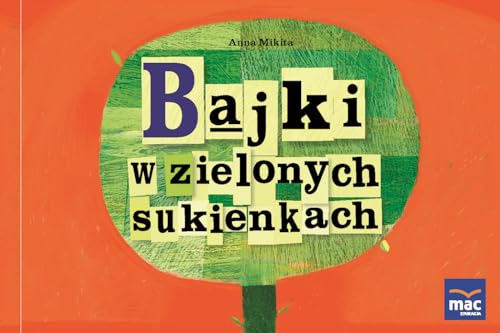 Bajki w zielonych sukienkach